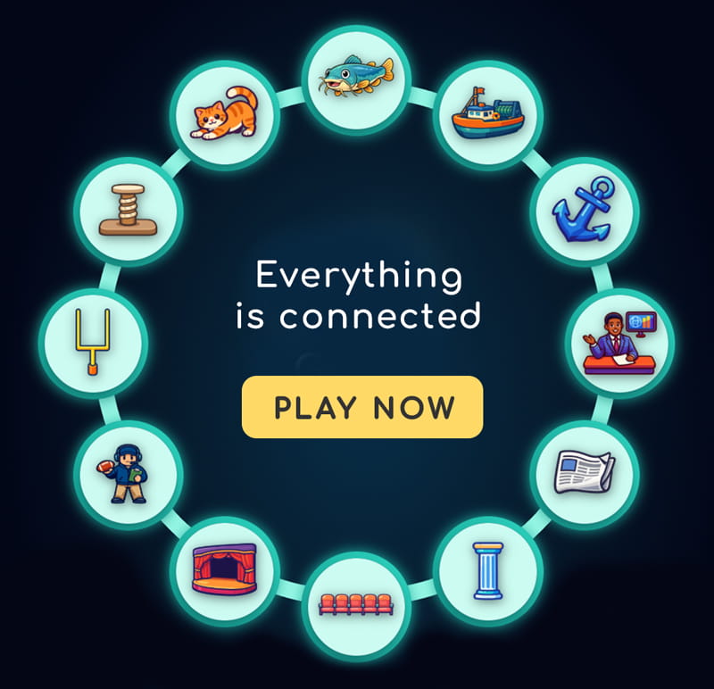 Everything is connected. PLAY NOW!