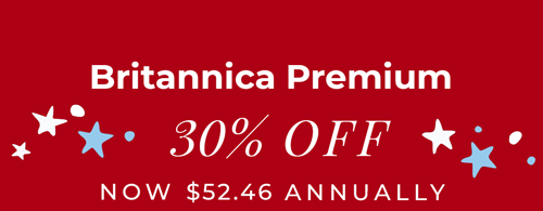 Britannica Premium: 30% Off. Now $52.46 annually. 